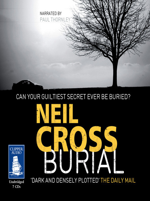Title details for Burial by Neil Cross - Available